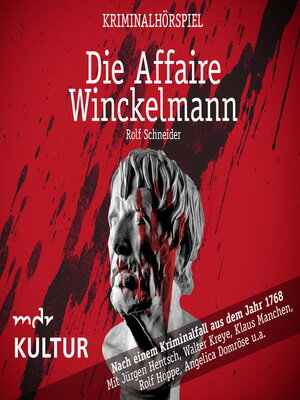 cover image of Die Affaire Winckelmann – Kriminalhörspiel